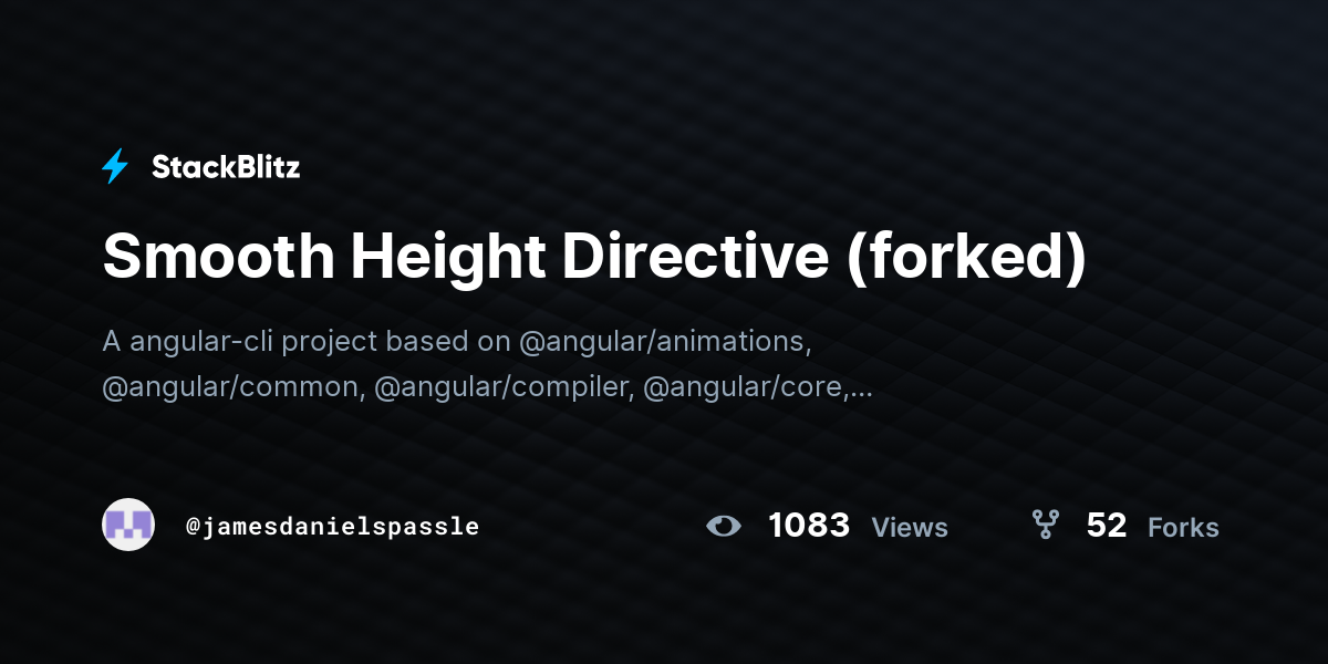 Smooth Height Directive (forked) - StackBlitz