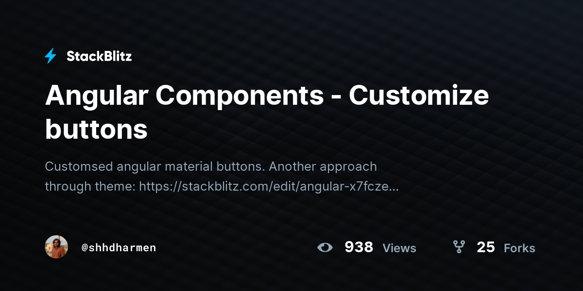 Angular Components - Customize buttons - StackBlitz