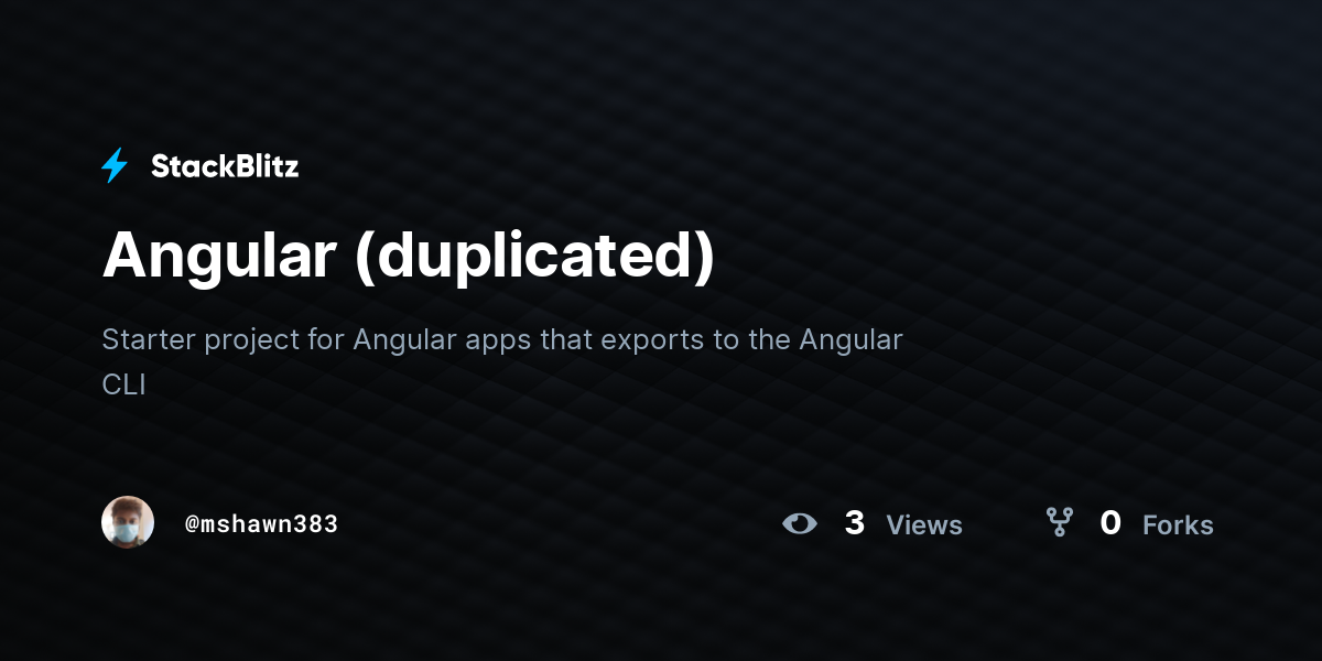 Angular (duplicated) - StackBlitz