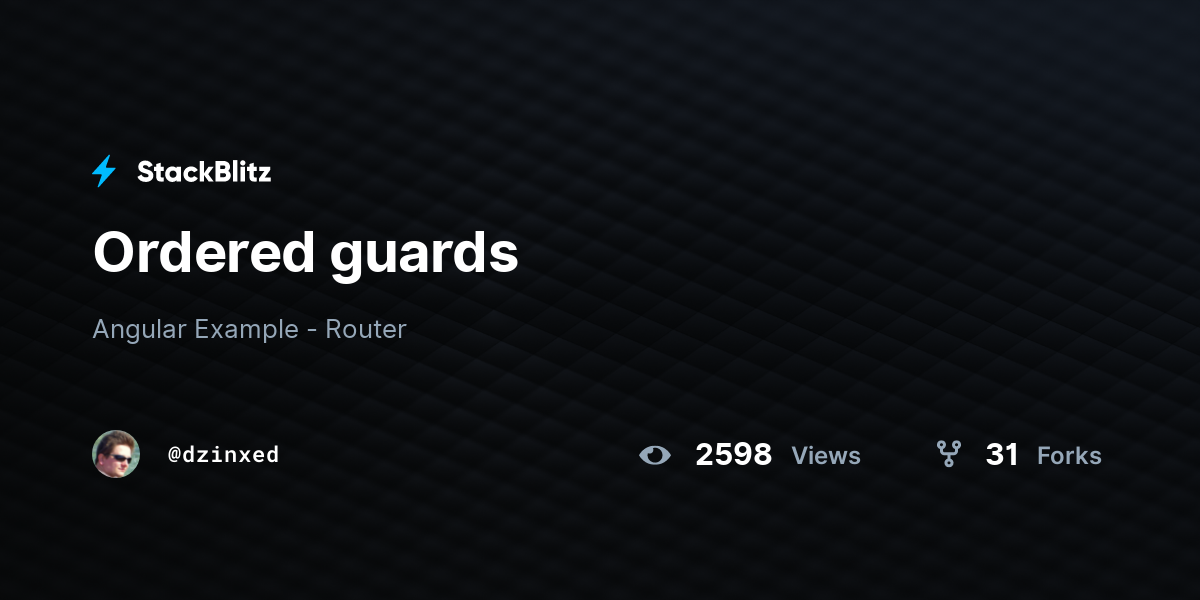 Ordered guards - StackBlitz