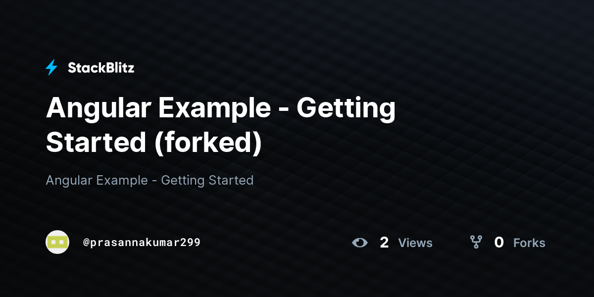 Angular Example - Getting Started (forked) - StackBlitz