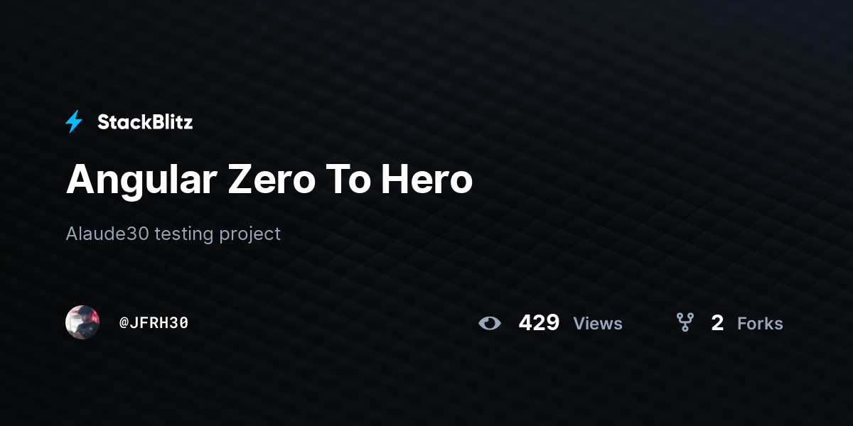 Angular Zero To Hero - StackBlitz