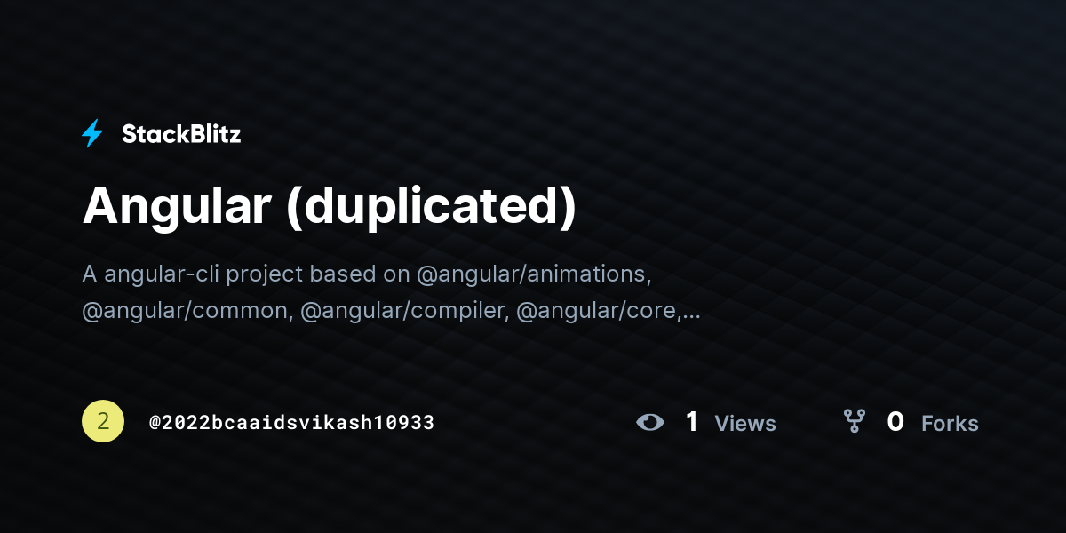 Angular (duplicated) - StackBlitz