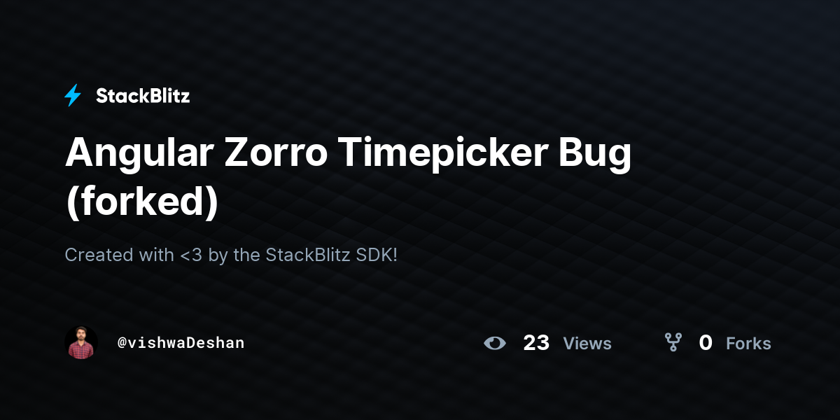Angular Zorro Timepicker Bug (forked) - StackBlitz