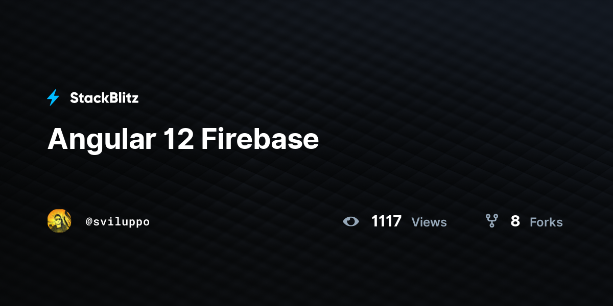 Angular 12 Firebase - StackBlitz