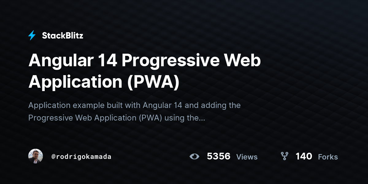Angular 14 Progressive Web Application (PWA) - StackBlitz