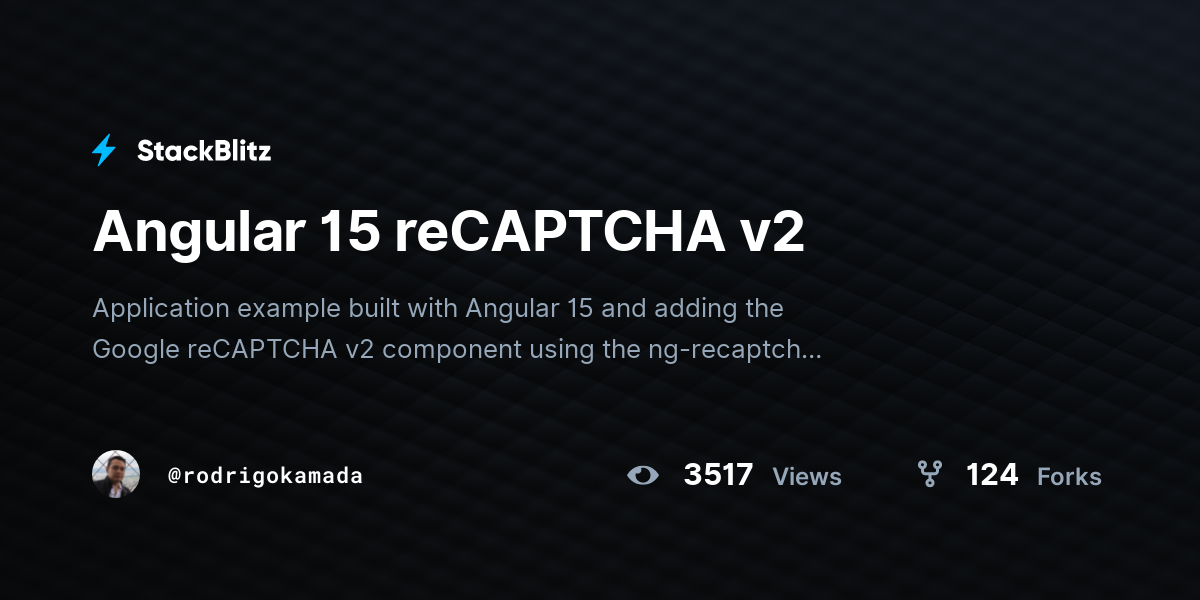 Angular 15 reCAPTCHA v2 - StackBlitz