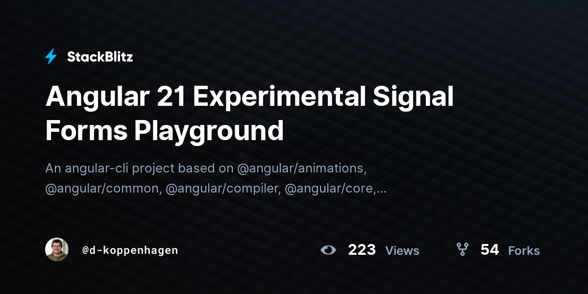 Angular 21 Experimental Signal Forms Playground - StackBlitz