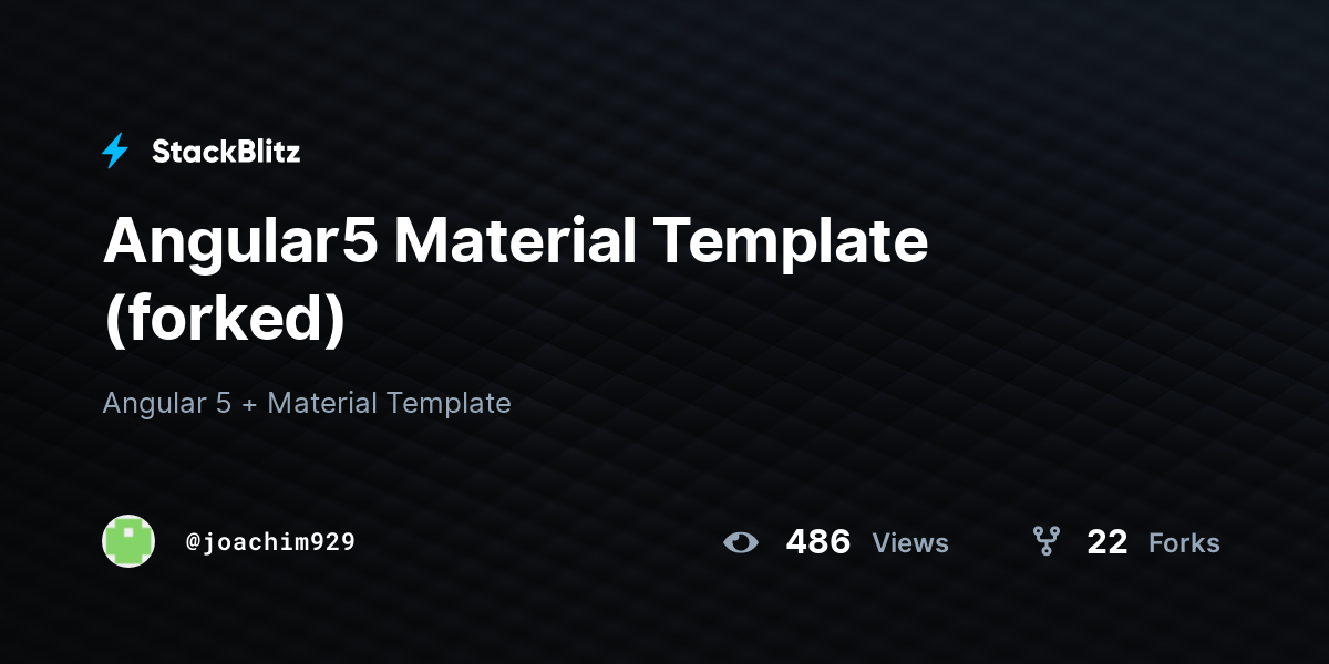 Angular5 Material Template (forked) - StackBlitz