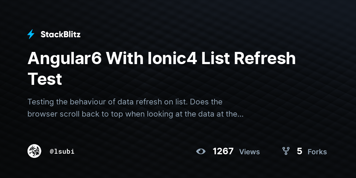 Angular6 With Ionic4 List Refresh Test - StackBlitz