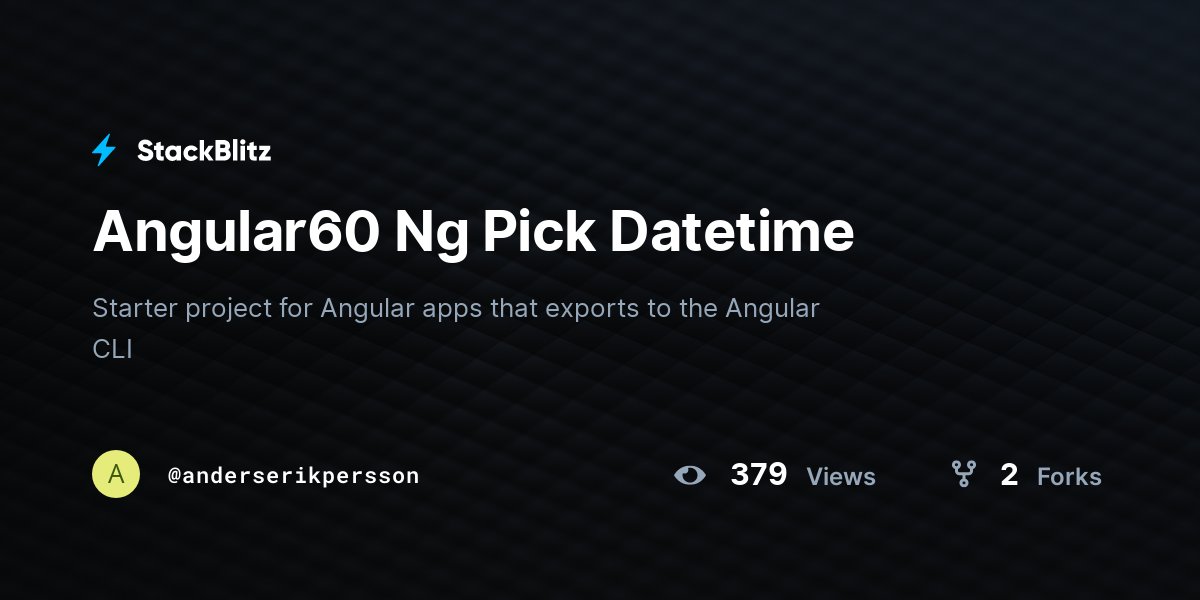 Angular60 Ng Pick Datetime - StackBlitz