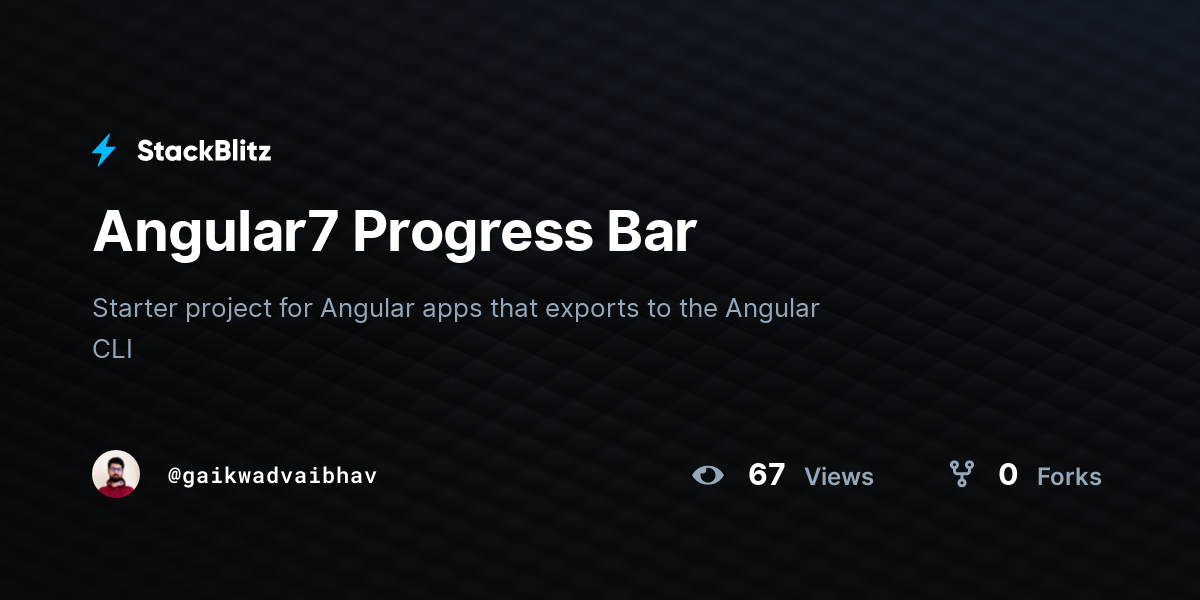 Angular7 Progress Bar - StackBlitz