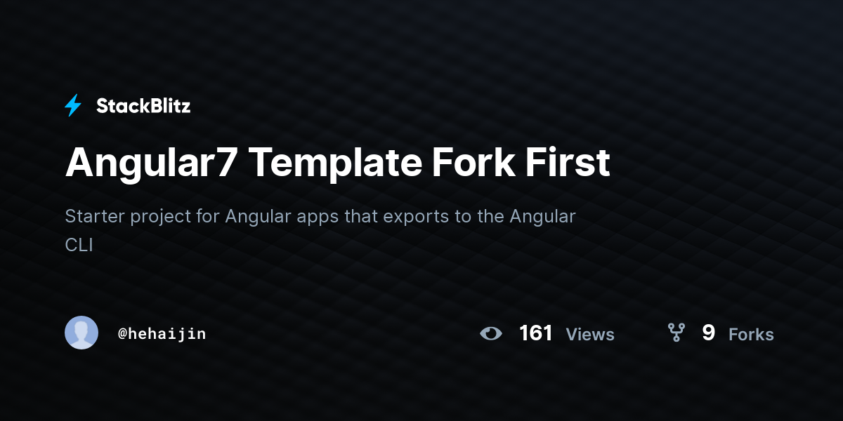 Angular7 Template Fork First - StackBlitz