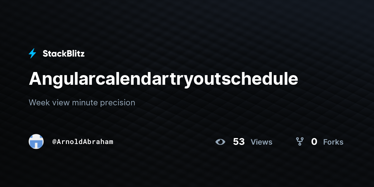 Angularcalendartryoutschedule - StackBlitz