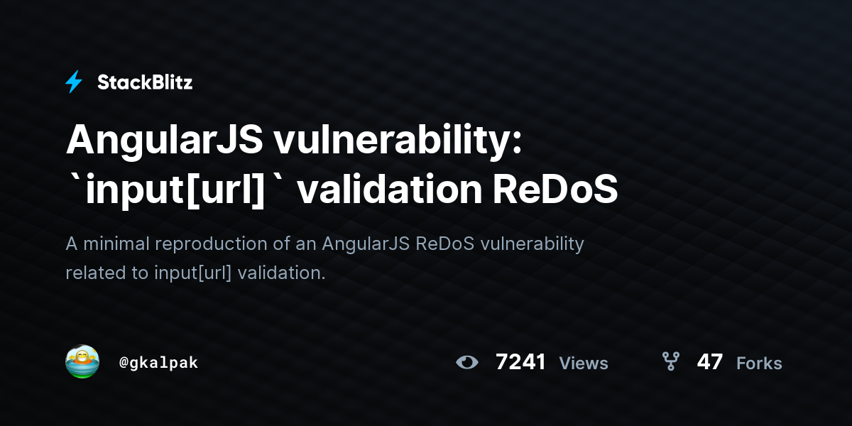 AngularJS vulnerability: `input[url]` validation ReDoS - StackBlitz