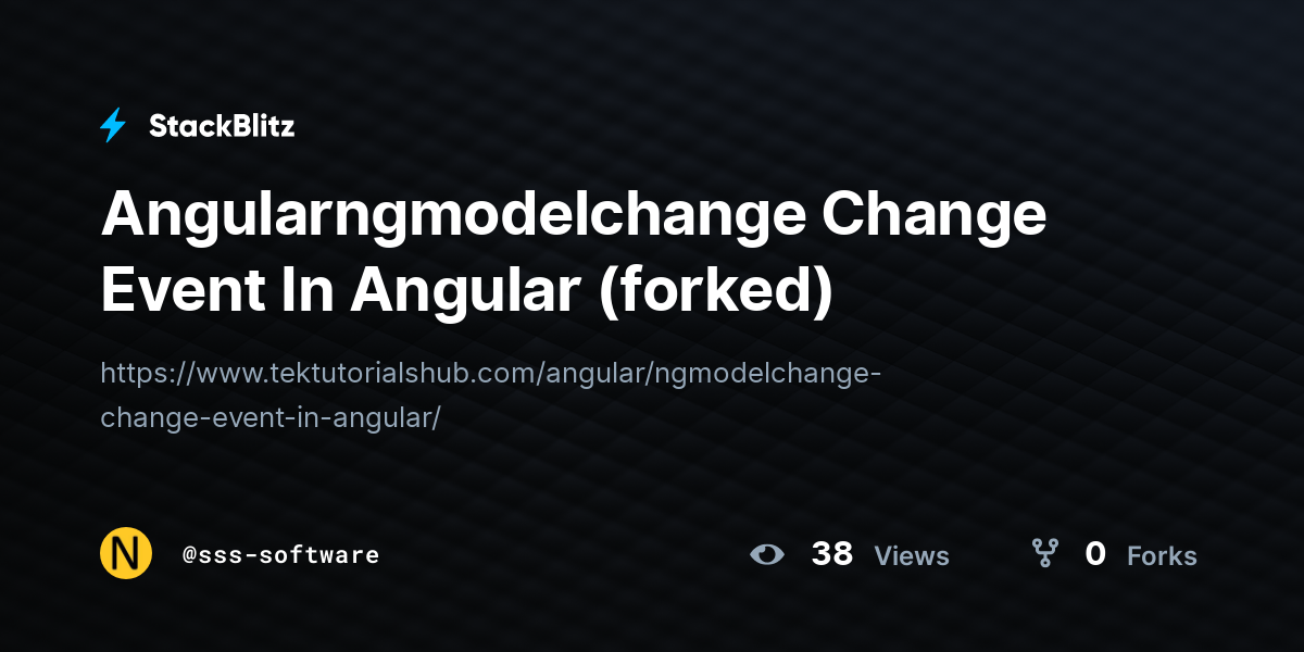 angularngmodelchange-change-event-in-angular-forked-stackblitz