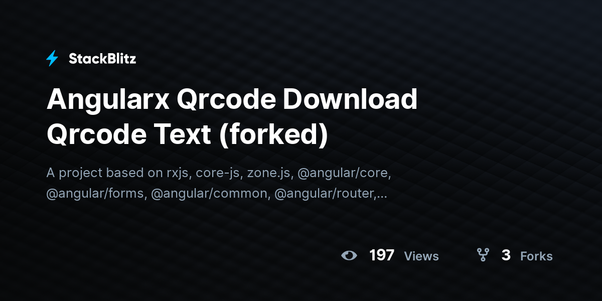 Angularx Qrcode Download Qrcode Text (forked) - StackBlitz