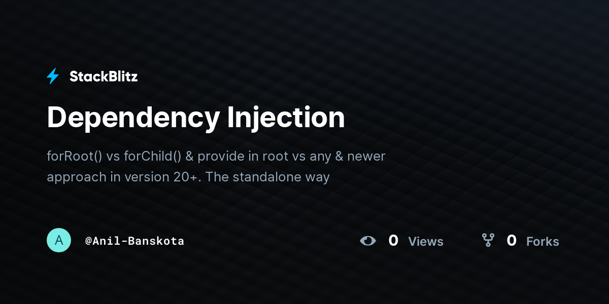 Dependency Injection - StackBlitz