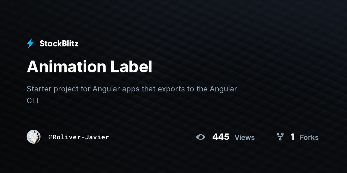 Animation Label - StackBlitz