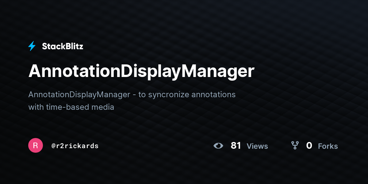 AnnotationDisplayManager - StackBlitz