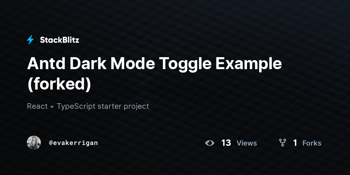 Antd Dark Mode Toggle Example (forked) - StackBlitz