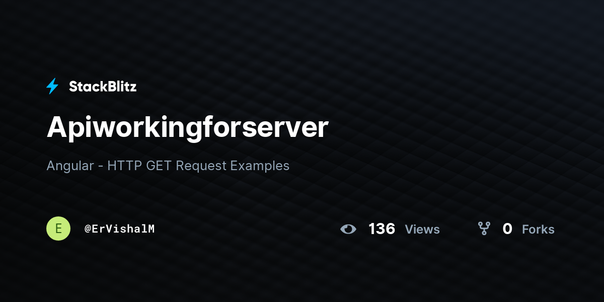 Apiworkingforserver - StackBlitz