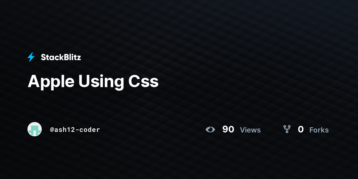 Apple Using Css - StackBlitz