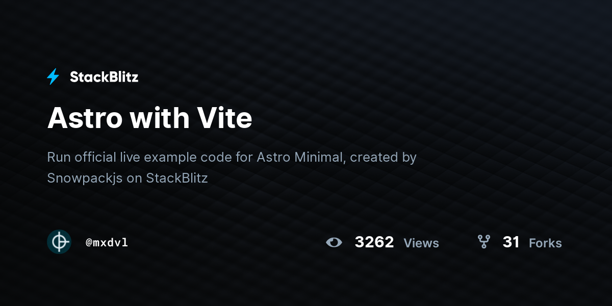 Astro with Vite - StackBlitz