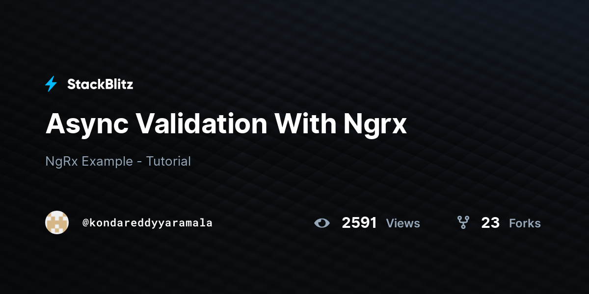 Async Validation With Ngrx - StackBlitz