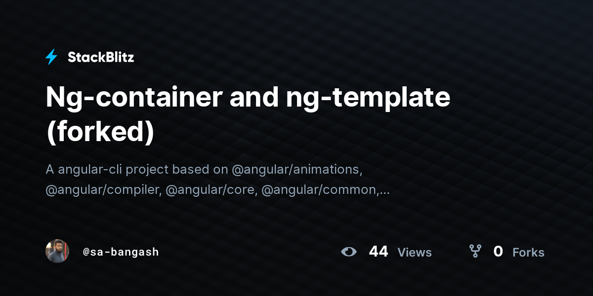 Ng container and ng template (forked) StackBlitz