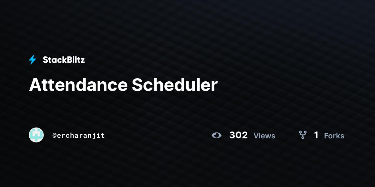 Attendance Scheduler - StackBlitz