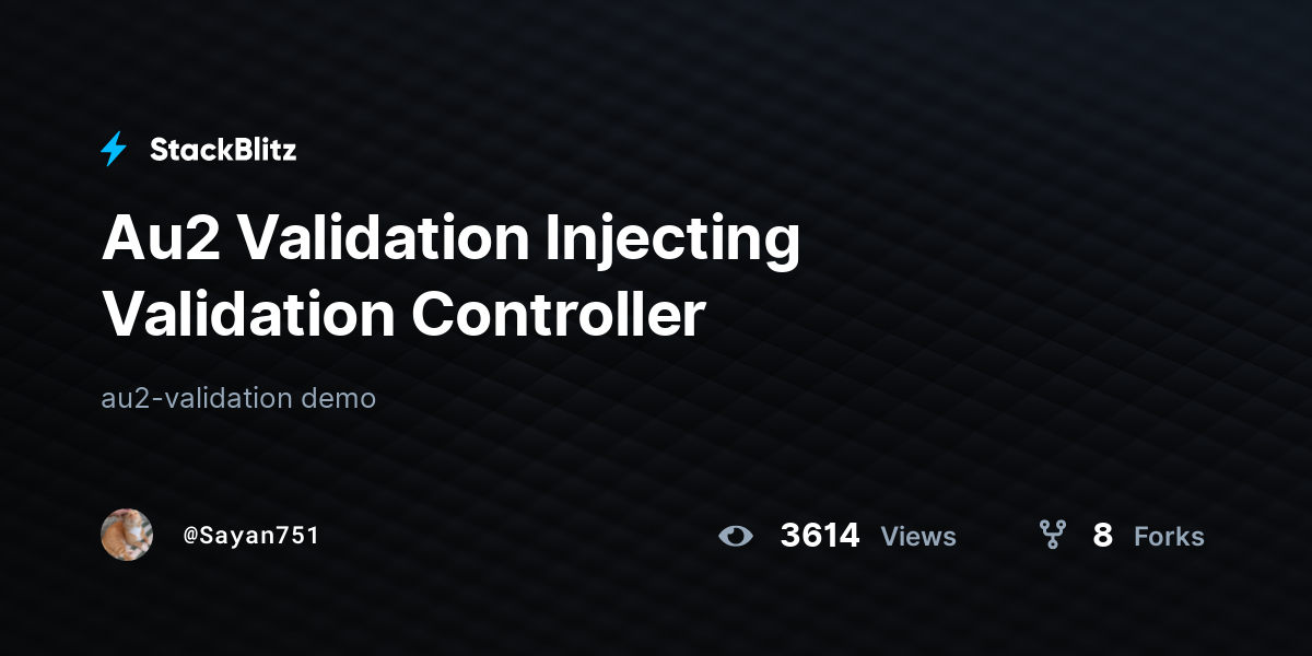 Au2 Validation Injecting Validation Controller - StackBlitz