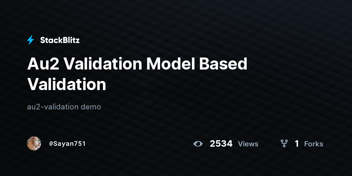 Au2 Validation Model Based Validation - StackBlitz