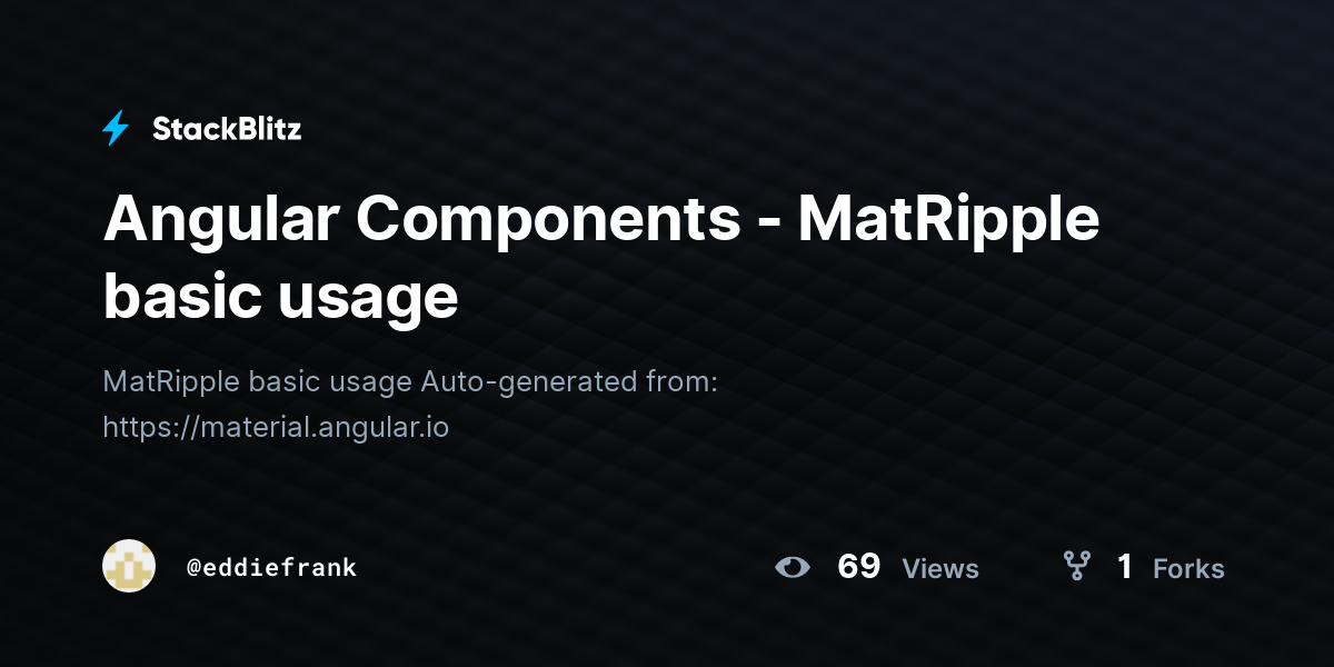Angular Components - MatRipple basic usage - StackBlitz