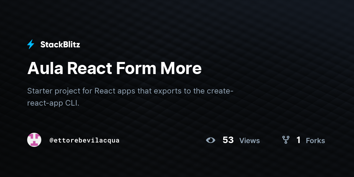 Aula React Form More - StackBlitz