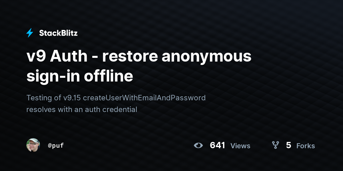 v9 Auth - restore anonymous sign-in offline - StackBlitz
