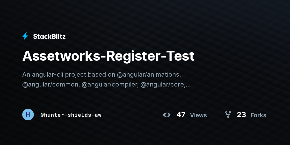 Assetworks-Register-Test - StackBlitz