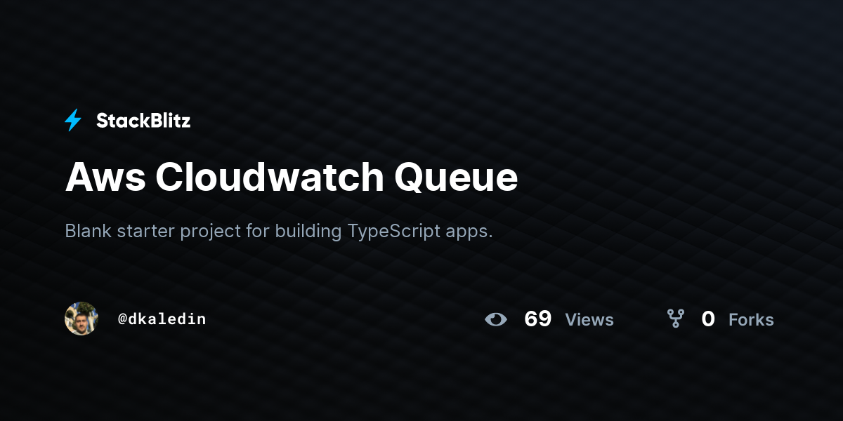 Aws Cloudwatch Queue - StackBlitz