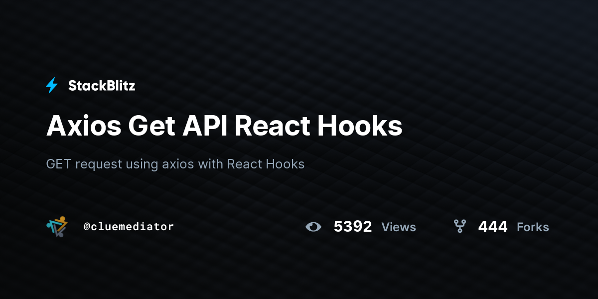 Axios Get API React Hooks - StackBlitz