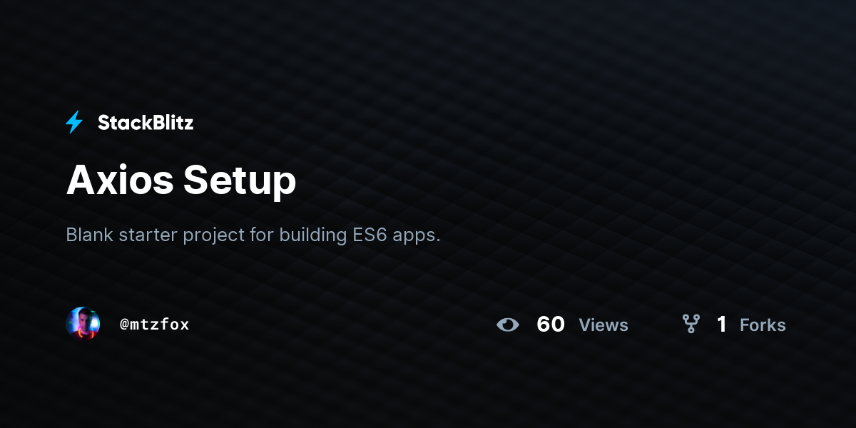 Axios Setup - StackBlitz
