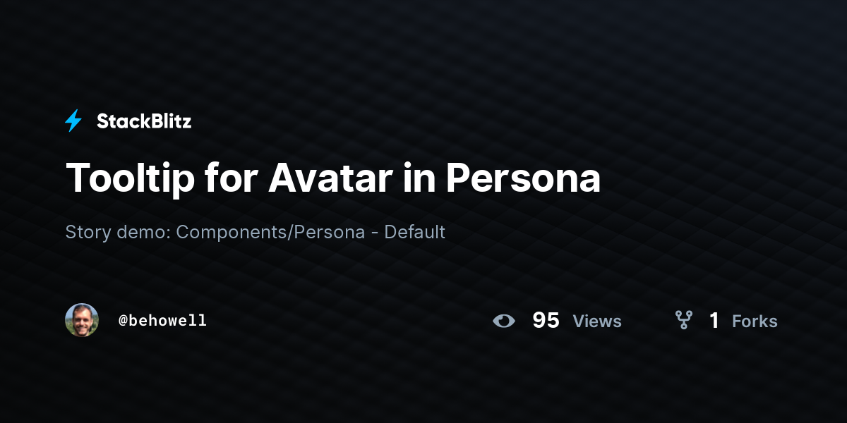 Tooltip for Avatar in Persona - StackBlitz