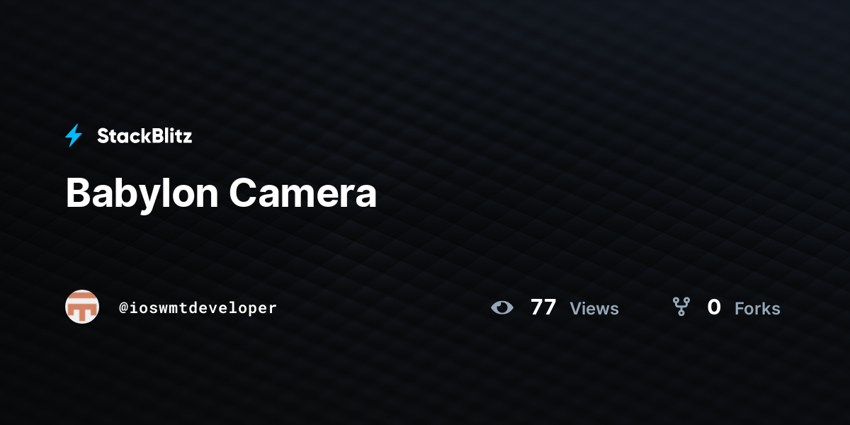 Babylon Camera - StackBlitz