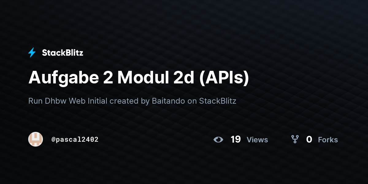 Aufgabe 2 Modul 2d (APIs) - StackBlitz