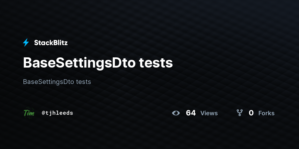 BaseSettingsDto tests - StackBlitz