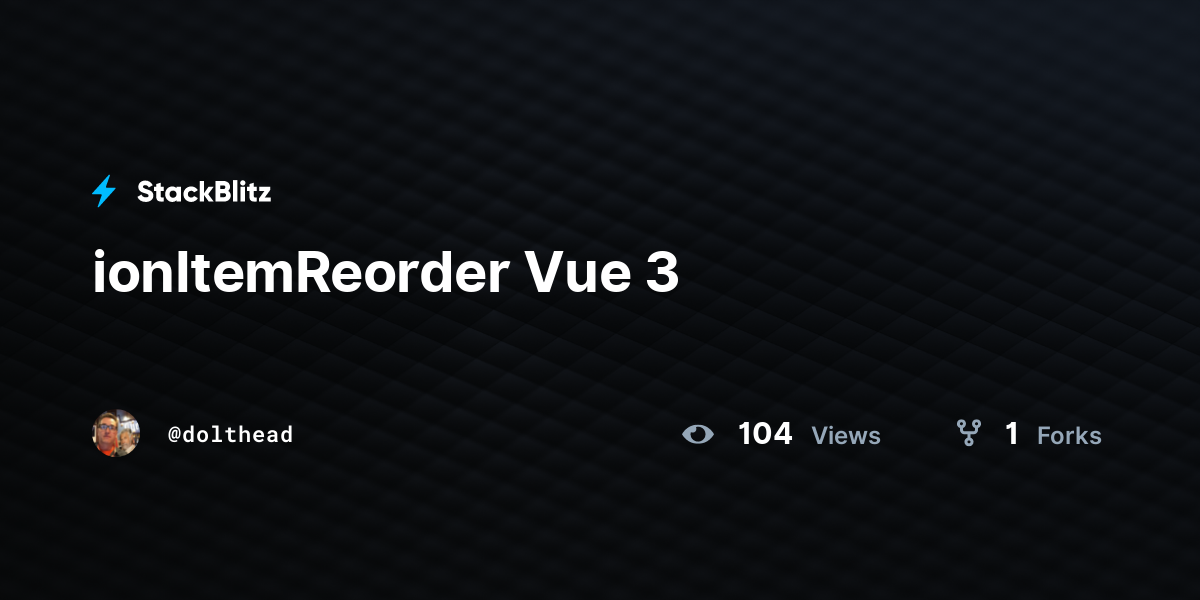 ionItemReorder Vue 3 - StackBlitz