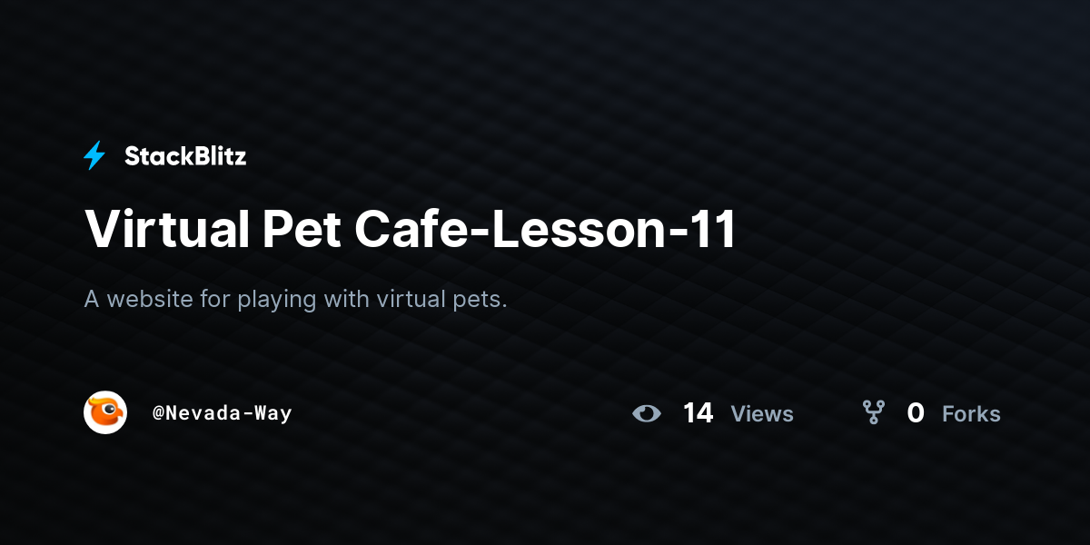 Virtual Pet Cafe-Lesson-11 - StackBlitz
