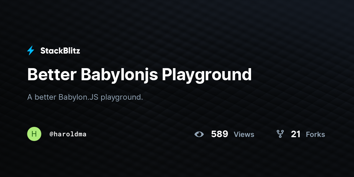 Better Babylonjs Playground - StackBlitz