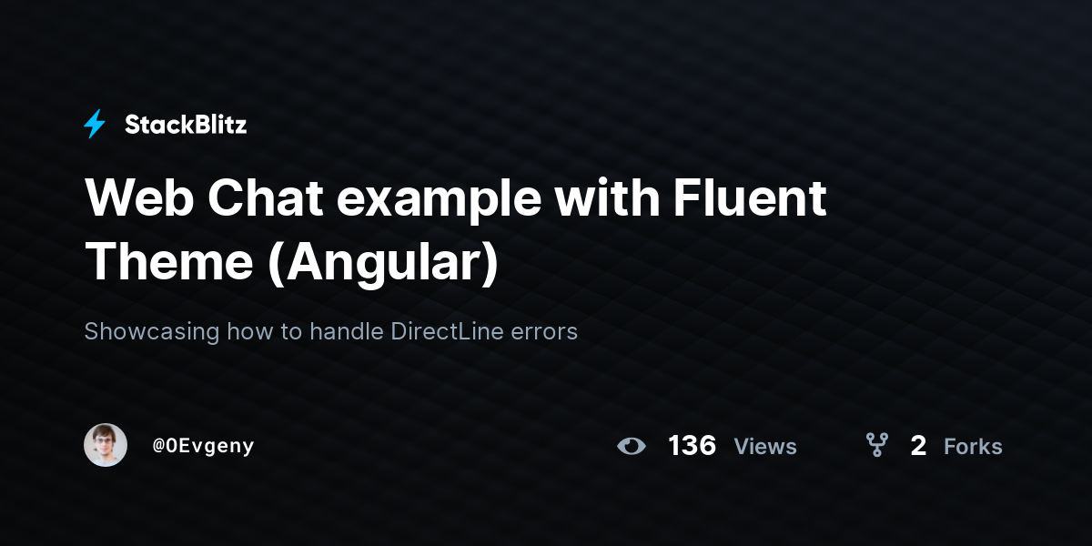 Web Chat example with Fluent Theme (Angular) - StackBlitz