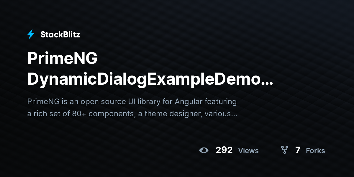 PrimeNG DynamicDialogExampleDemo (forked) - StackBlitz