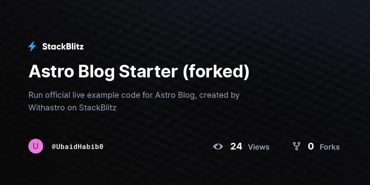 Astro Blog Starter (forked) - StackBlitz